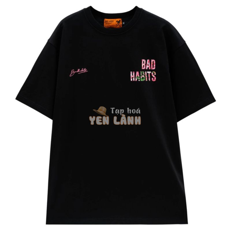 Áo Thun Unisex Bad Habits Sick Fame Đen 100% Cotton – Local Brand Chính Hãng!