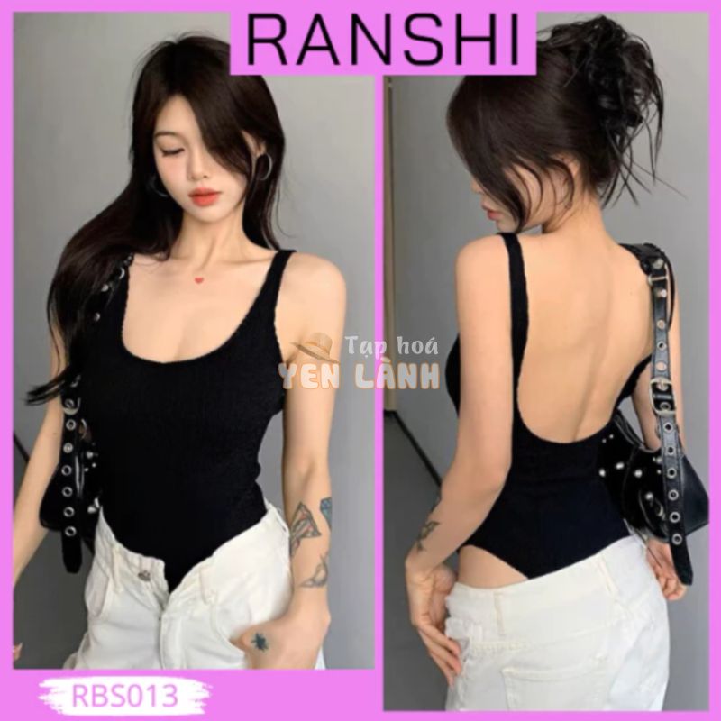 [CÓ SIZE] Áo Bodysuit Sát Nách CÓ MÚT NGỰC Hở Lưng Quyến Rũ RANSHI Áo Liền Thân Tôn Body Chất Thun Dày Dặn – RBS013