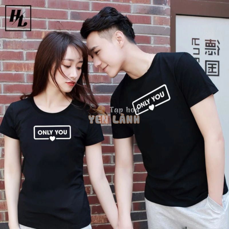 Áo thun Cặp Đôi Nam Nữ Couple – Only You 1