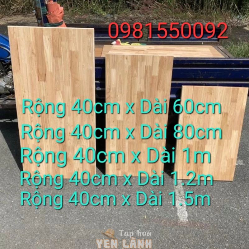 ( Rộng 40cm x dài 40, 60,80,1m.1,2m,1.4m) Mặt bàn gỗ ,Tấm gỗ ghép nhiều kích thước