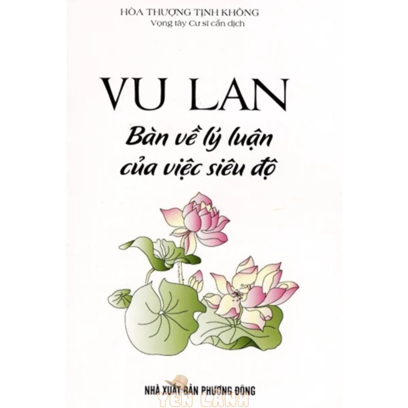 Sách – Vu Lan Bàn Về Lý Luận Của Việc Siêu Độ