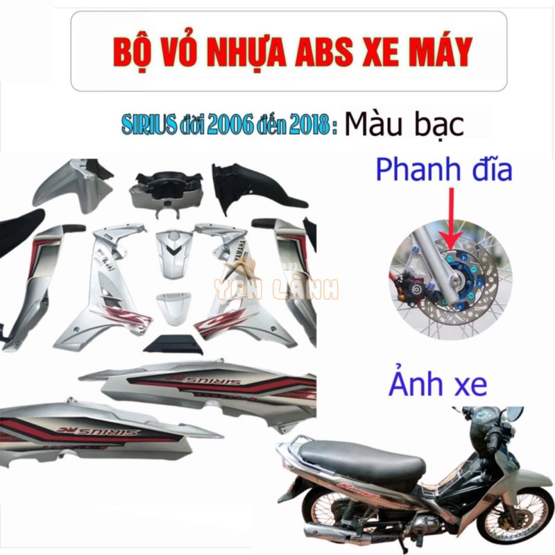 Bộ dàn áo xe SIRIUS màu BẠC Loại Phanh Đĩa    Bộ vỏ nhựa Màu Bạc cho xe Sirius đời 2005 đến 2018