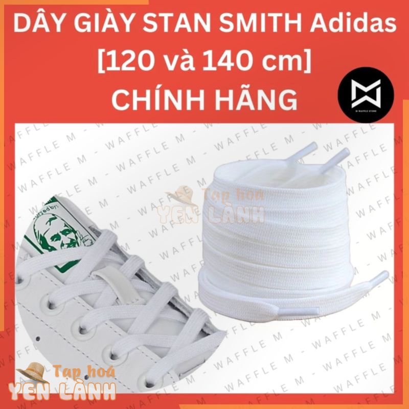 ( ́   ̃ ) Dây giày ADIDAS Stan Smith – Có thể thay thế các dòng giày DAS như Superstar