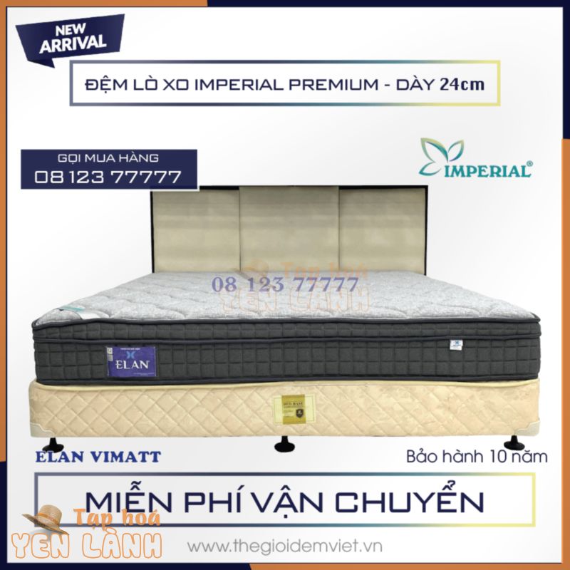 [FREE SHIP ĐIỀU KIỆN] ĐỆM LÒ XO TÚI CUỘN ELAN –  IMPERIAL PREMIUM – HÀNG CHÍNH HÃNG