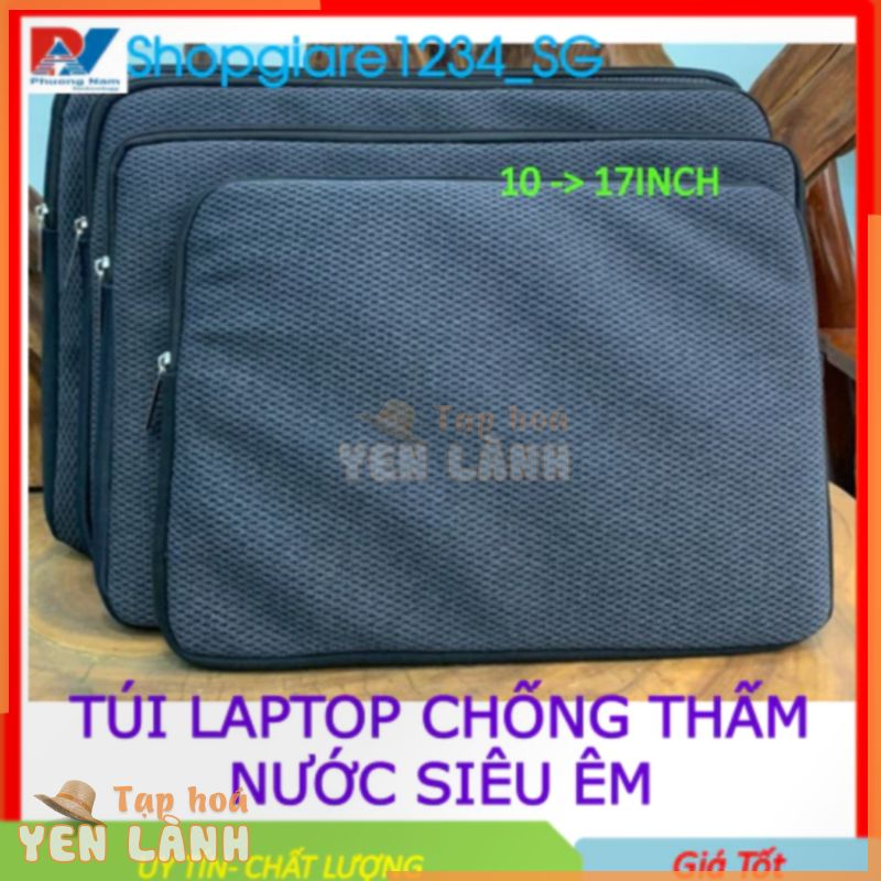 Túi chống sốc Chống Thấm Nước size từ 10 -> 17 inch- Vải LƯỚI DÀY- Hàng gia công tận xưởng