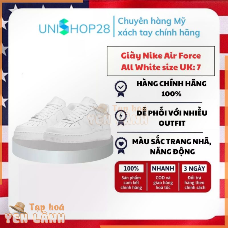 Giày Nike Air Force All White size UK: 7 chính hãng 100% cá tính, năng động Unishop28 (hộp đựng bị móp do vận chuyển)