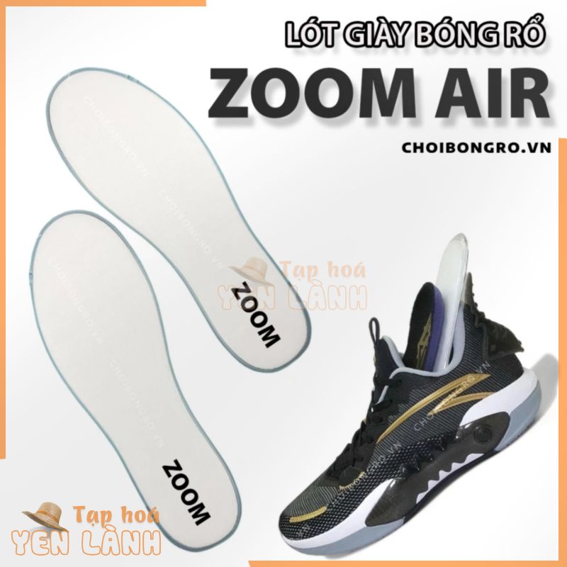 Lót giày Zoom, Air – Chuyên dùng bóng rổ, êm nảy, giảm chấn, tăng tốc độ & hiệu suất bật nhảy, di chuyển