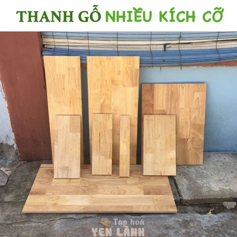 Thanh gỗ cao su rộng 6cm và 12cm làm khung xương bàn ghế kệ gỗ sơn phủ 2 mặt chống thấm nước