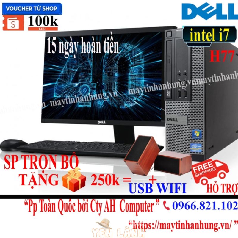 Bộ máy tính để bàn đồng bộ DELL intel Core i7 kết nối Wifi ( Sản phẩm trọn bộ đầy đủ)