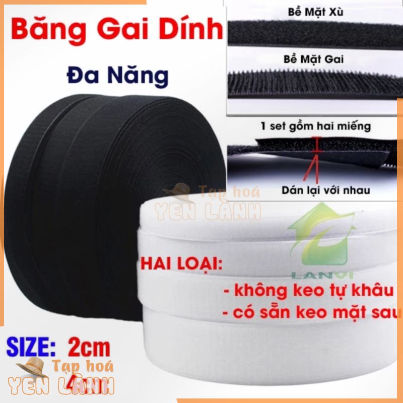 Băng gai dính khóa nhám gai, miếng dán vải 2 mặt dán giày, túi xách, quần áo các vật dụng khổ 2cm