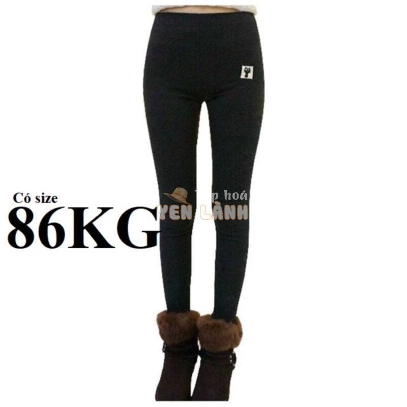 QUẦN LEGGING MÈO LÓT LÔNG DÀY ĐẸP Có BigSize 95KG, kiểu dáng thời trang giữ NHIÊT RÂT ÂM AP