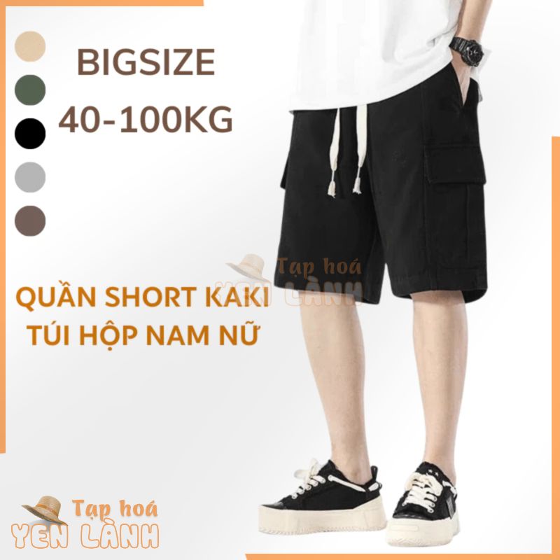 40-105kg Quần SHORT KAKI Nam Nữ TÚI HỘP Thời Trang BIGSIZE UNISEX