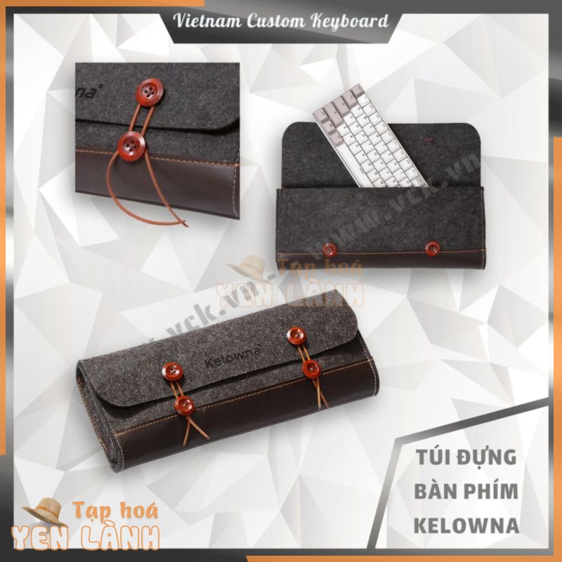 [Sẵn] Felt Leather Bag | Túi Đựng Bàn Phím Kelowna | Vải Nỉ + Da PU | KBDfans Gateron Akko Cherry Jwick KTT | VCK