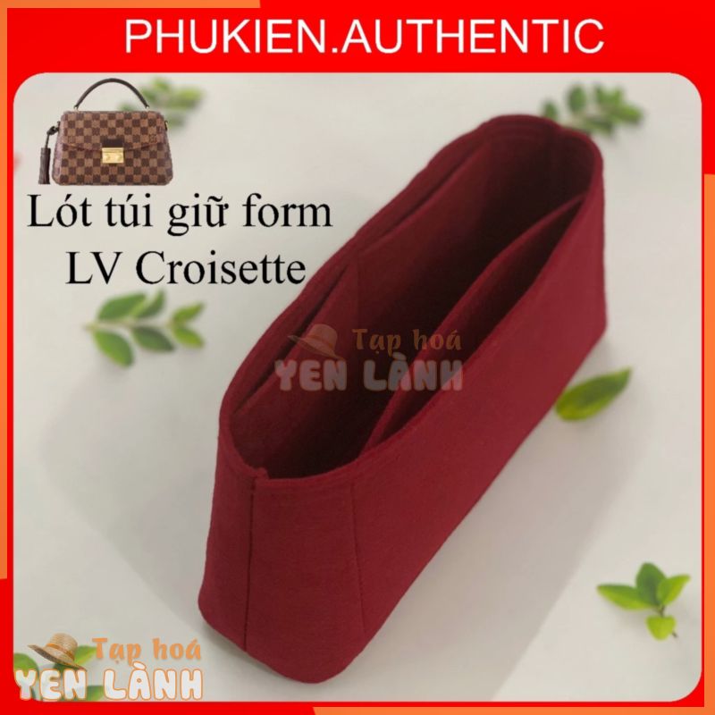 Lót túi giữ form LV Croisette cao cấp full Size [Khách hàng có nhu cầu may các loại lót vui lòng liên hệ shop]