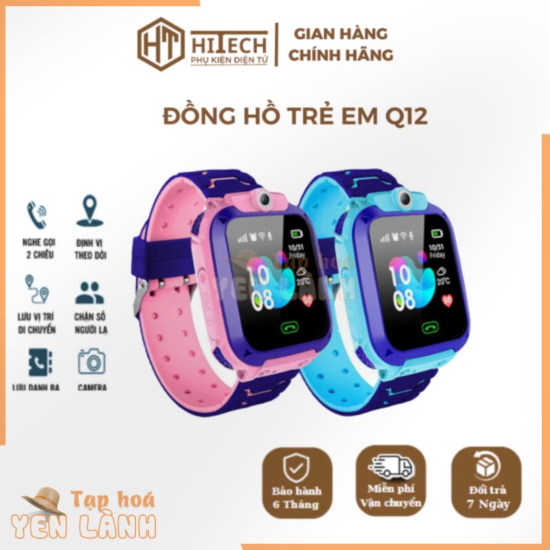 Đồng Hồ Thông Minh Trẻ Em Hitech Q12, Lắp Sim – Nghe Gọi, Chống Nước IP67